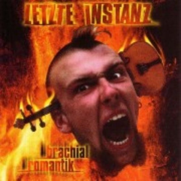 Album Letzte Instanz - Brachialromantik