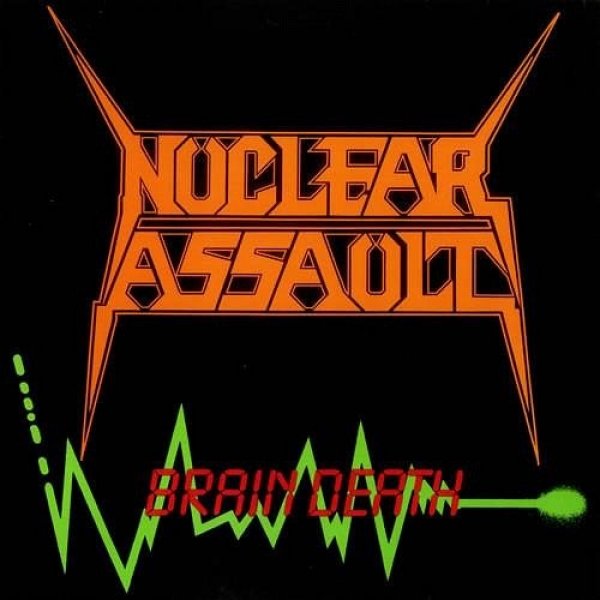 Album Nuclear Assault -  Brain Death