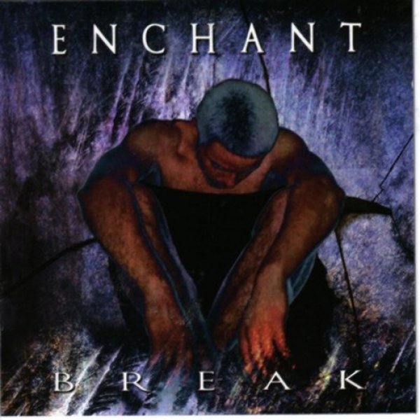 Album Enchant - Break