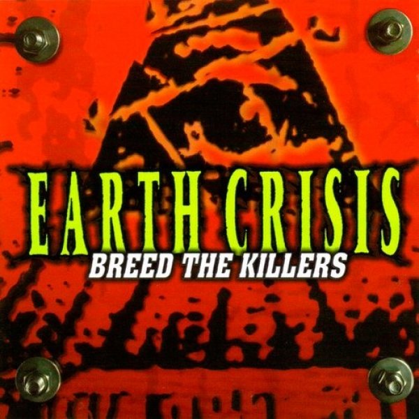 Album Earth Crisis - Breed the Killers