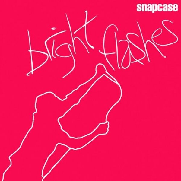 Album Snapcase - Bright Flashes
