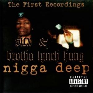 Album Brotha Lynch Hung - Nigga Deep
