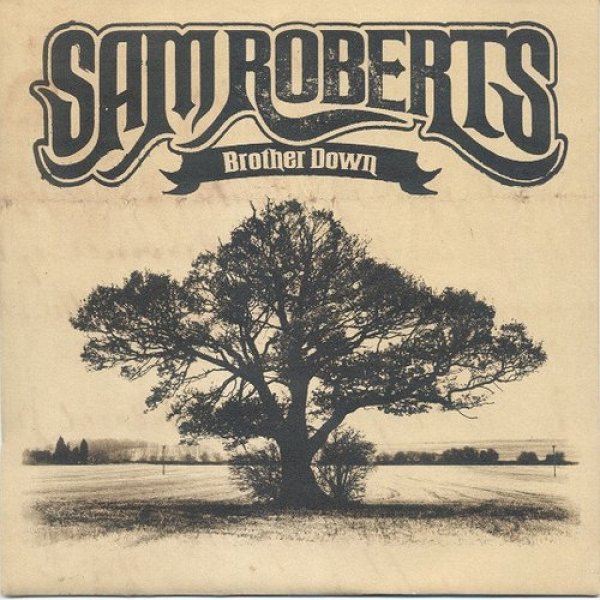 Album Sam Roberts - Brother Down