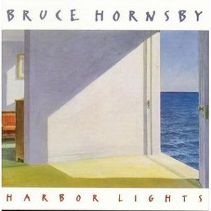 Album Bruce Hornsby - Harbor Lights