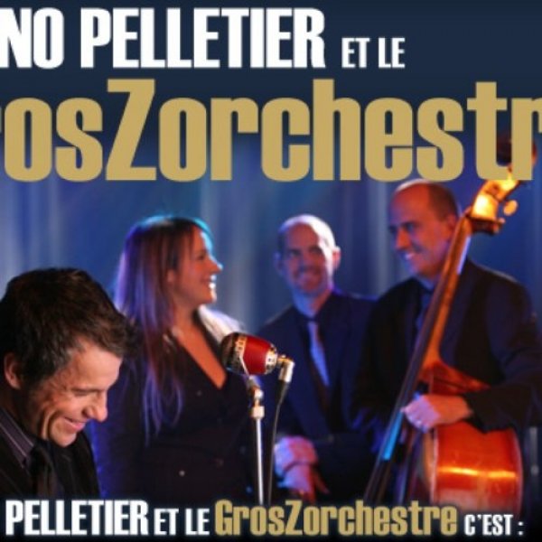 Album Bruno Pelletier - Bruno Pelletier et le GrosZorchestre