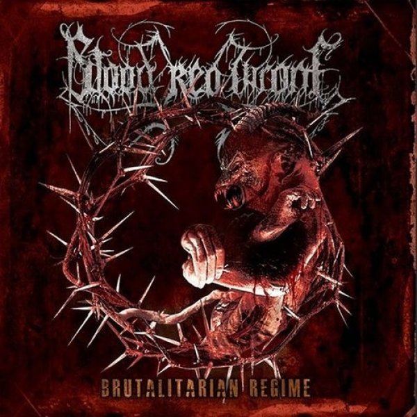 Album Blood Red Throne - Brutalitarian Regime