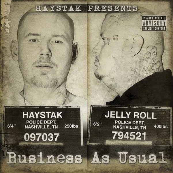 Album Haystak - Business As Usual