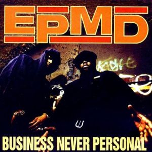 Business Never Personal - album