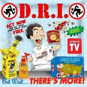 Album D.R.I. - But Wait...There