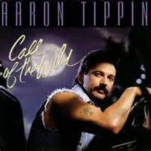Aaron Tippin Call of the Wild, 1993