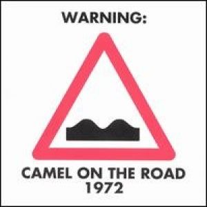 Album On the Road 1972 - Camel