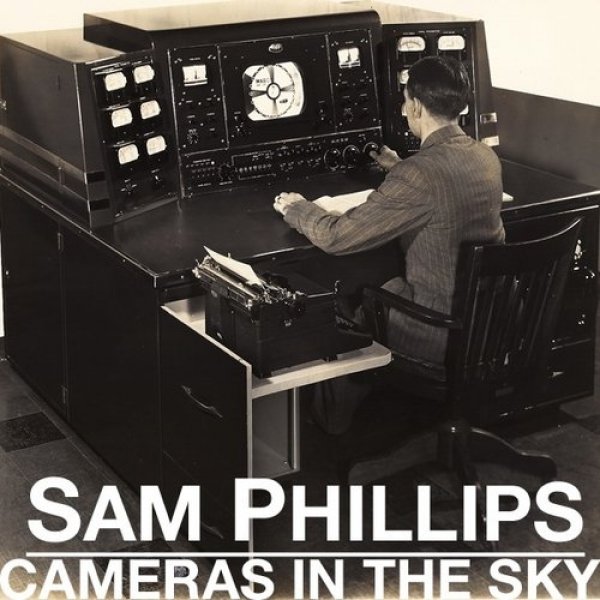 Album Sam Phillips - Cameras in the Sky