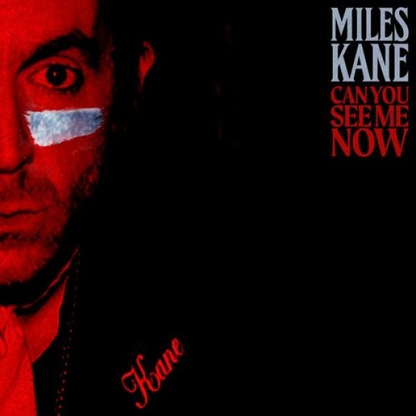 Album Miles Kane - Can You See Me Now