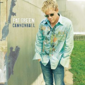 Album Pat Green - Cannonball