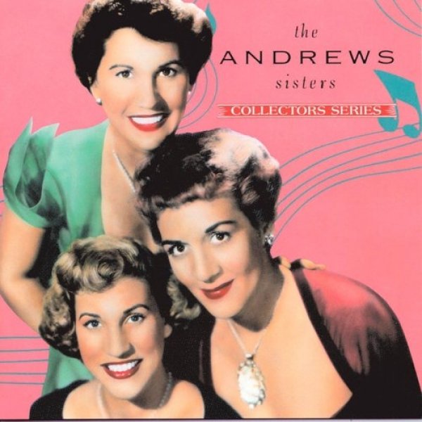Album The Andrews Sisters - Capitol Collectors Series