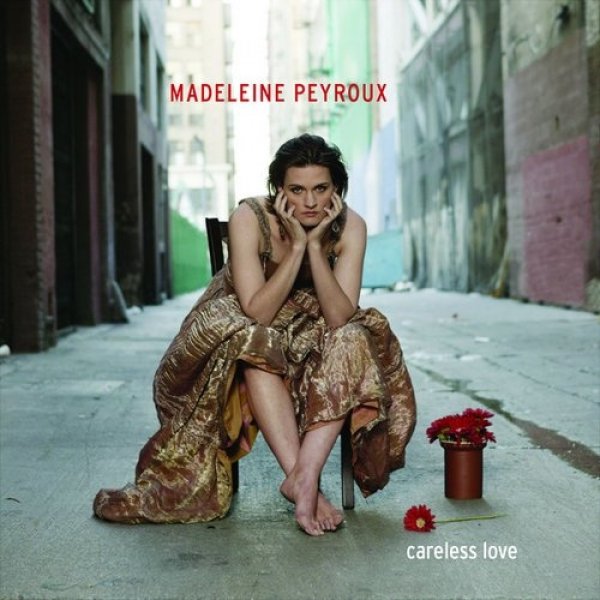 Album Madeleine Peyroux - Careless Love