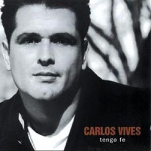 Album Carlos Vives - Tengo Fe