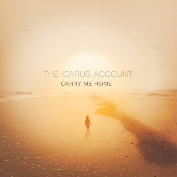Album The Icarus Account - Carry Me Home