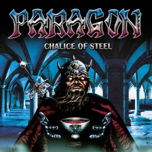 Chalice of Steel - album