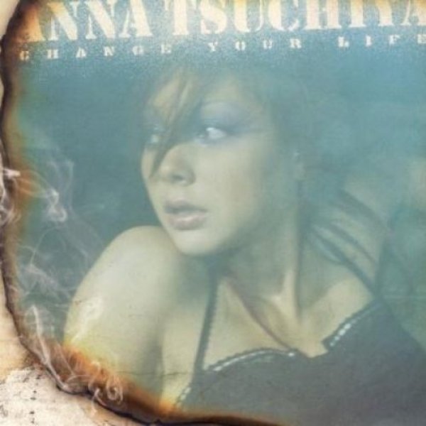 Album Anna Tsuchiya - Change Your Life