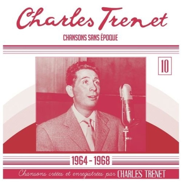 Album Charles Trenet - Chansons sans époques: 1964 - 1968