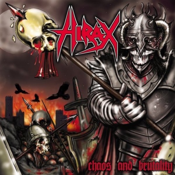 Album Hirax - Chaos And Brutality