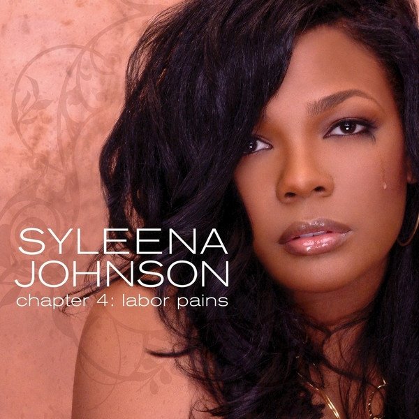 Album Syleena Johnson - Chapter 4: Labor Pains