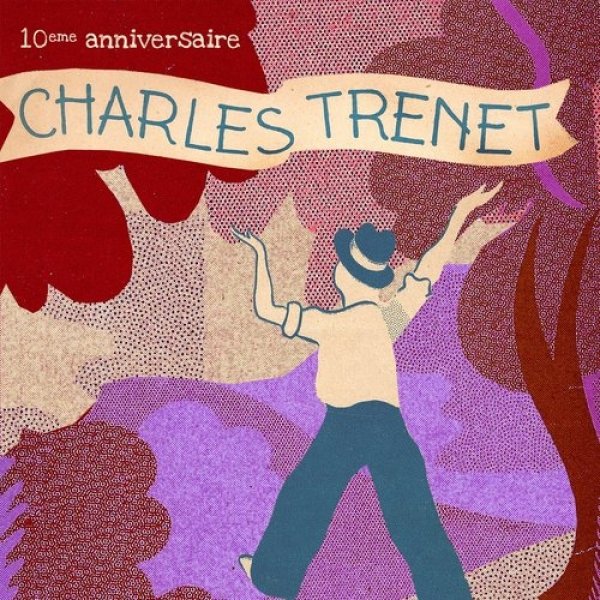 Album Charles Trenet - Charles Trenet : 10ème anniversaire