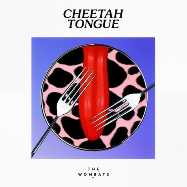 Album Cheetah Tongue - The Wombats