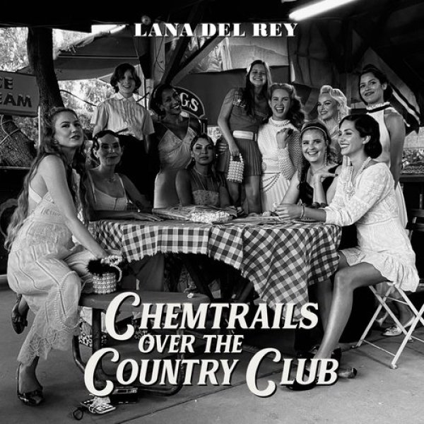 Album Lana Del Rey - Chemtrails over the Country Club