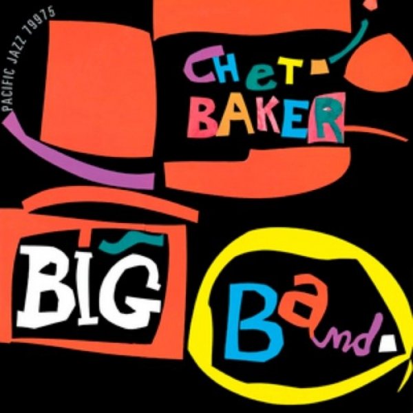 Album Chet Baker - Chet Baker Big Band