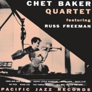 Album Chet Baker - Chet Baker Quartet featuring Russ Freeman