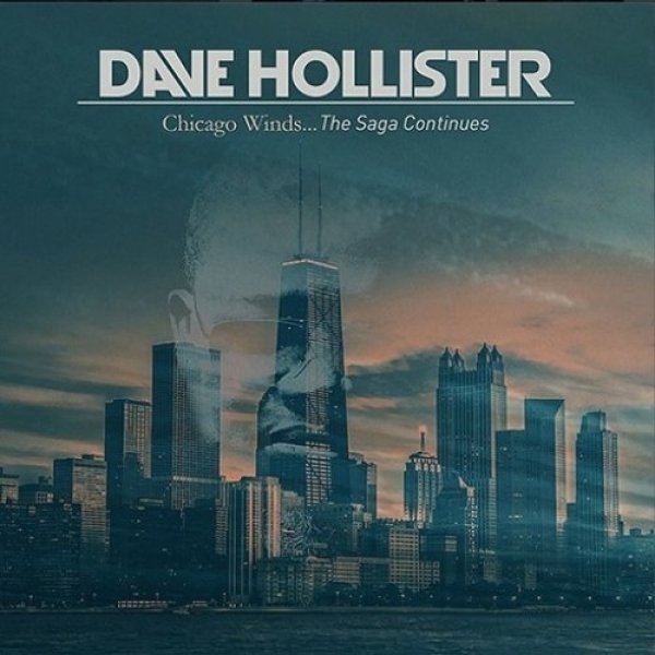 Album Dave Hollister - Chicago Winds... The Saga Continues