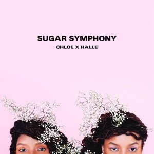 Album Chloe x Halle - Sugar Symphony
