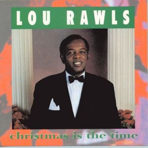 Album Lou Rawls - Christmas Is the Time