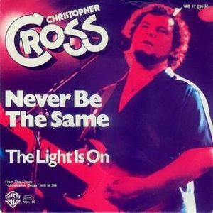 Album Christopher Cross - Never Be the Same