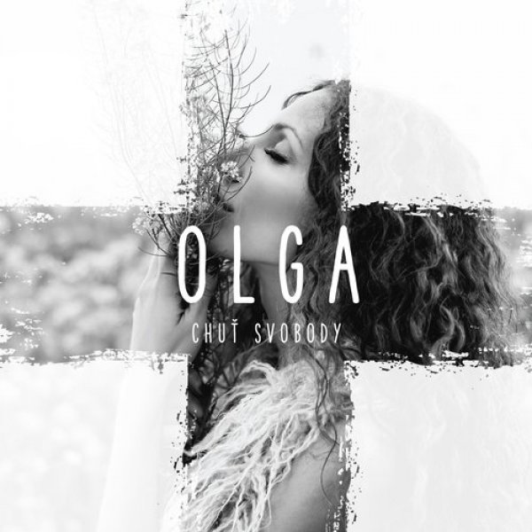 Album Chuť svobody - Olga Lounová
