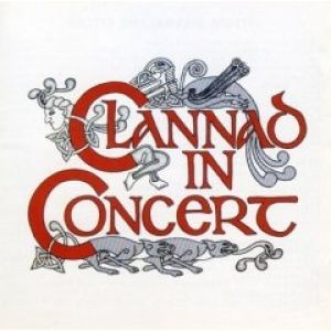 Album Clannad - Clannad in Concert