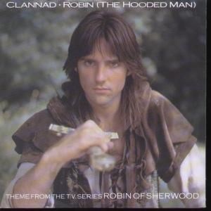 Album Clannad - Robin (The Hooded Man)