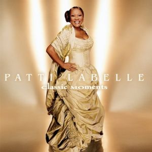 Album Classic Moments - Patti LaBelle
