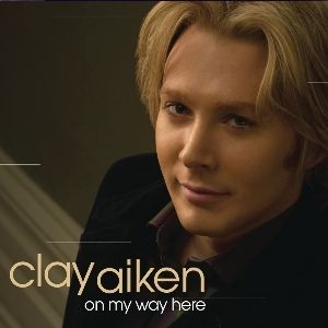 Album Clay Aiken - On My Way Here