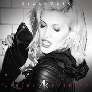 Album Ashley Roberts - Clockwork