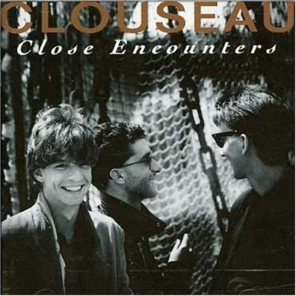 Album Clouseau - Close Encounters