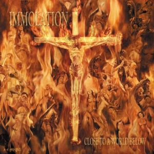 Album Immolation - Close to a World Below