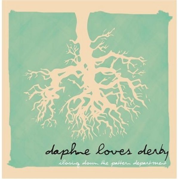 Album Closing Down the Pattern Department - Daphne Loves Derby