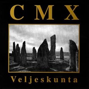 Album CMX - Veljeskunta