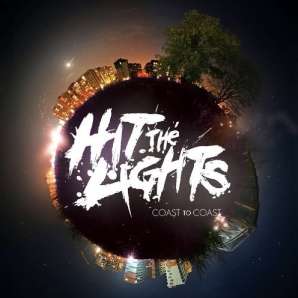 Album Hit the Lights - Coast to Coast