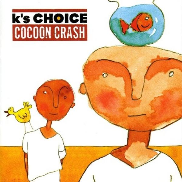 Album Cocoon Crash - K's Choice