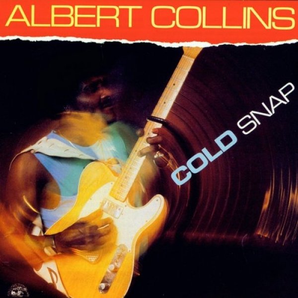 Album Albert Collins -  Cold Snap