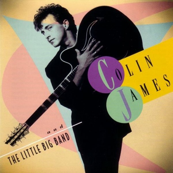 Colin James and the Little Big Band Album 